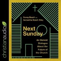 Enlarge image Cover: Next Sunday - Christianaudio