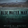 Cover: Blue Water War - Tantor Audio