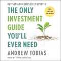 Cover: The Only Investment Guide You'll Ever Need: Revised Edition - Tantor Audio