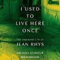 Cover: I Used to Live Here Once - Tantor Audio
