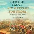 Cover: Six Battles for India - Tantor Audio