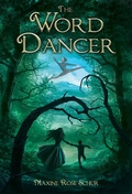 Cover: The Word Dancer - Snowy Wings Publishing