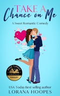 Cover: Take a Chance on Me (The Fab Five, #2) - Lorana Hoopes