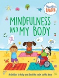 Cover: Mindfulness and My Body - Mayo Foundation for Medical Education & Research,U.S.