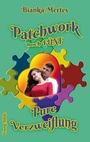 Cover: Patchwork hoch F&uuml;nf - tredition