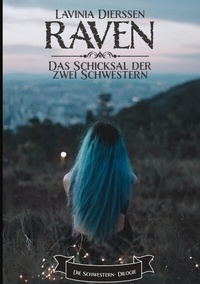 Abbildung von: Raven - Lavinia Dierssen