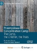 Cover: Przemyslowa Concentration Camp - Palgrave Macmillan