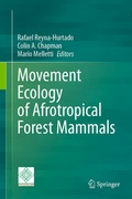 Cover: Movement Ecology of Afrotropical Forest Mammals - Springer