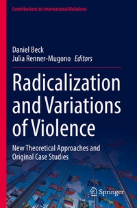 Enlarge image Cover: Radicalization and Variations of Violence - Springer