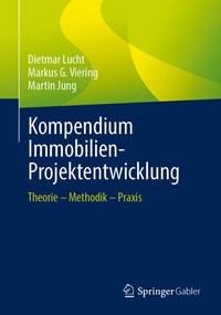Abbildung von: Kompendium Immobilien-Projektentwicklung - Springer Gabler
