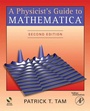 Cover: A Physicist's Guide to Mathematica - Academic Press