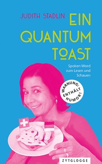 Abbildung von: Ein Quantum Toast - Zytglogge