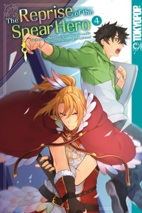 Abbildung von: The Reprise of the Spear Hero, Band 04 - TOKYOPOP GmbH