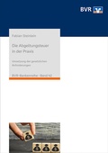 Cover: Die Abgeltungsteuer in der Praxis - DG Nexolution