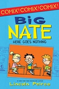 Cover: Big Nate: Here Goes Nothing - HarperCollins