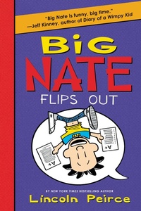 Enlarge image Cover: Big Nate Flips Out - HarperCollins