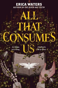 Enlarge image Cover: All That Consumes Us - HarperCollins