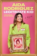 Cover: Legitimate Kid - HarperCollins