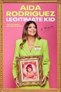 Cover: Legitimate Kid - HarperOne