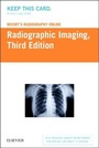 Cover: Mosby's Radiography Online: Radiographic Imaging (Access Code) - Mosby