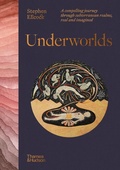 Cover: Underworlds - Thames & Hudson Ltd