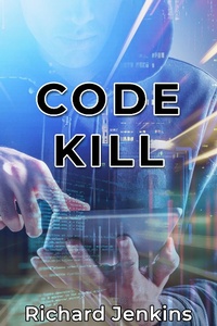 Enlarge image Cover: Code Kill - Richard Jenkins