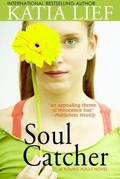 Cover: Soul Catcher - Blue Table Books