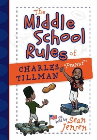Abbildung von: The Middle School Rules of Charles Tillman - BroadStreet Publishing Group, LLC