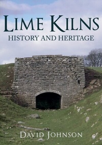 Abbildung von: Lime Kilns - Amberley Publishing