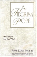 Cover: A Pilgrim Pope - Andrews McMeel Publishing, LLC