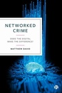 Cover: Networked Crime - Bristol University Press