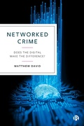Cover: Networked Crime - Bristol University Press