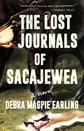 Cover: The Lost Journals of Sacajewea - Milkweed Editions