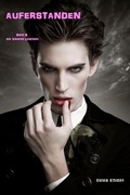 Cover: Auferstanden (Band 6 Der Vampire Legenden) - Emma Knight