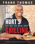 Cover: Big Hurt's Guide to BBQ and Grilling - TRIUMPH BOOKS