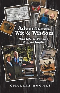 Enlarge image Cover: Adventures, Wit & Wisdom - WestBow Press