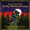 Cover: Bucky Teaches Bravery - Xulon Press