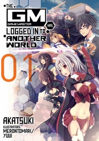 Enlarge image Cover: The Game Master Has Logged In to Another World: Volume 1 - J-Novel Club
