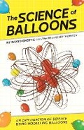 Cover: The Science of Balloons - Balloon Animal