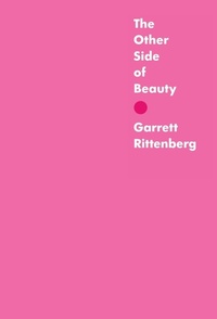 Abbildung von: The Other Side of Beauty - Bowery Books
