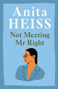 Cover: Not Meeting Mr Right - Simon & Schuster Australia