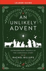 Cover: Unlikely Christmas Leader Guide, An - Abingdon Press