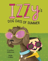 Enlarge image Cover: Izzy's Dog Days of Summer - Kids Can Press
