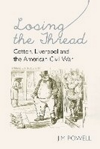 Enlarge image Cover: Losing the Thread - Liverpool University Press