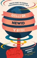 Cover: Gelli Di Newid y Byd! - Graffeg Limited