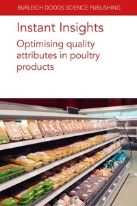 Abbildung von: Instant Insights: Optimising Quality Attributes in Poultry Products - Burleigh Dodds Science Publishing Limited