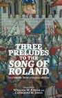 Cover: Three Preludes to the Song of Roland - D.S. Brewer