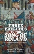 Cover: Three Preludes to the Song of Roland - D.S. Brewer
