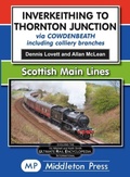 Cover: Inverkeithing To Thornton Junction - Middleton Press