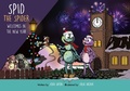 Cover: Spid the Spider Welcomes in the New Year - Spidling Productions